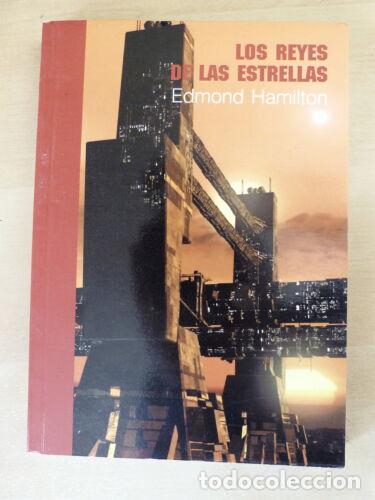 C&oacute;mics: Los Reyes de las Estrellas.Edmon Hamilton.Pulp Ediciones - Foto 1