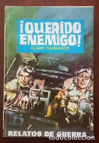 Fumetti: Relatos de Guerra 243.Clark Carrados.Ediciones Toray
