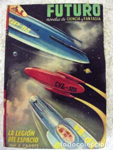Comics: Novela Futuro 7.La Legion del Espacio.Ed.Futuro