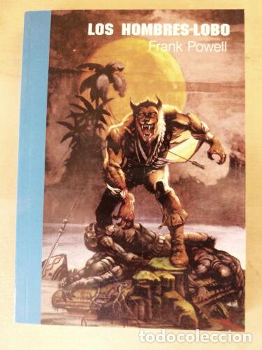 C&oacute;mics: Los Hombres Lobo.Frank Powell.Pulp Ediciones - Foto 1