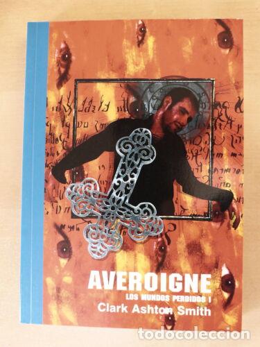 C&oacute;mics: Averione.Los Mundos Perdidos I.Clark Ashton Smith.Pulp Ediciones - Foto 1
