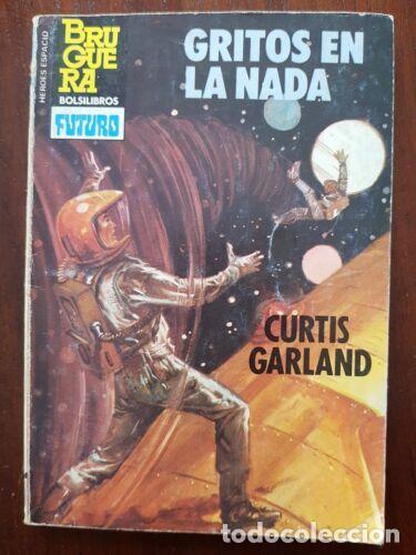 C&oacute;mics: Heroes del Espacio.200 Curtis Garland.Bruguera - Foto 1
