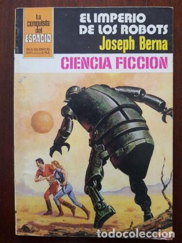 C&oacute;mics: La Conquista del Espacio 654 Joseph Berna.Bruguera - Foto 1