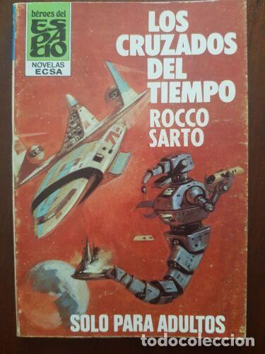 C&oacute;mics: Heroes del Espacio.115 Rocco Sarto.Novelas Ecsa - Foto 1