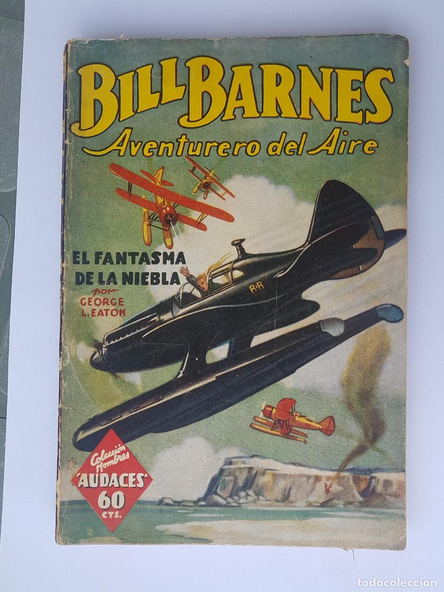 C&oacute;mics: Bill Barnes Aventurero del Aire, N&ordm; 3, Junio 1936, Editorial Molino - Foto 1