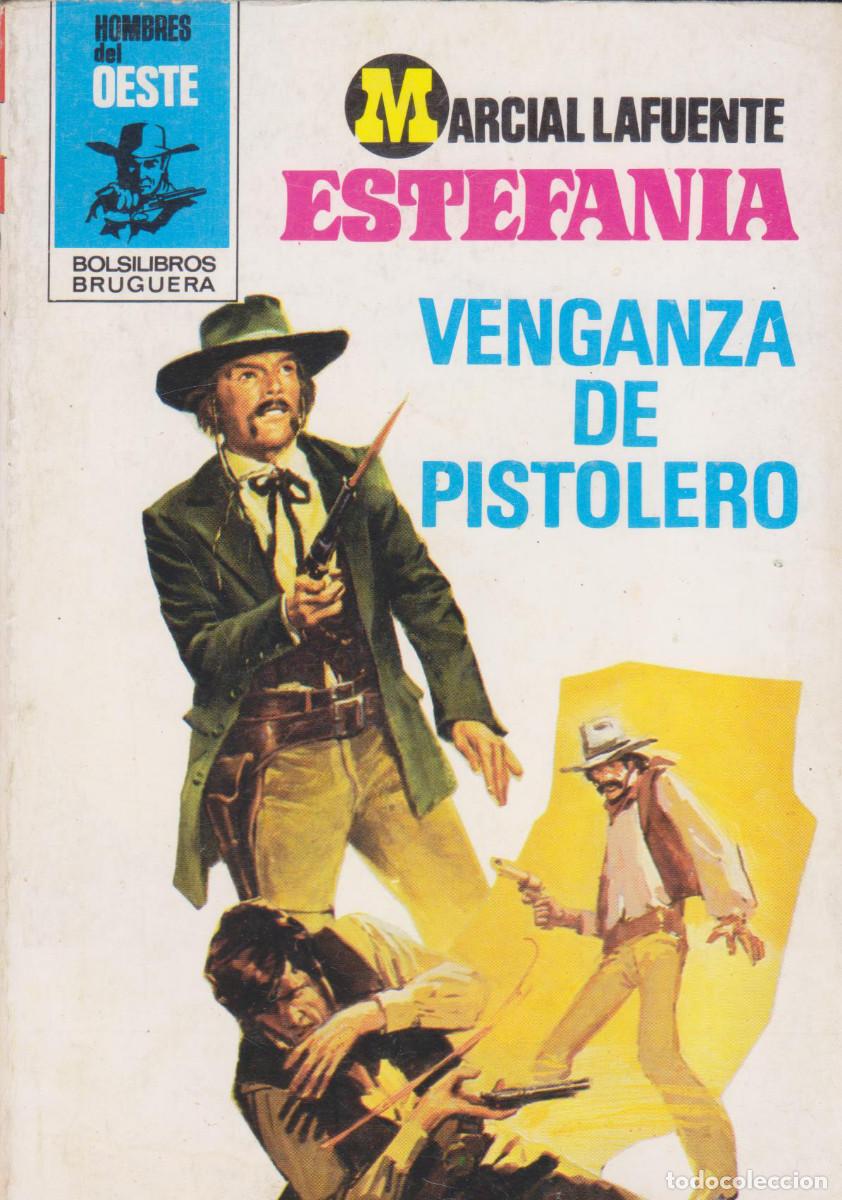 Comics: Colecci&oacute;n Hombres del Oeste. Autor: M.L. Estefan&iacute;a. N&ordm; 414: Venganza de pistolero. Perfecto estado