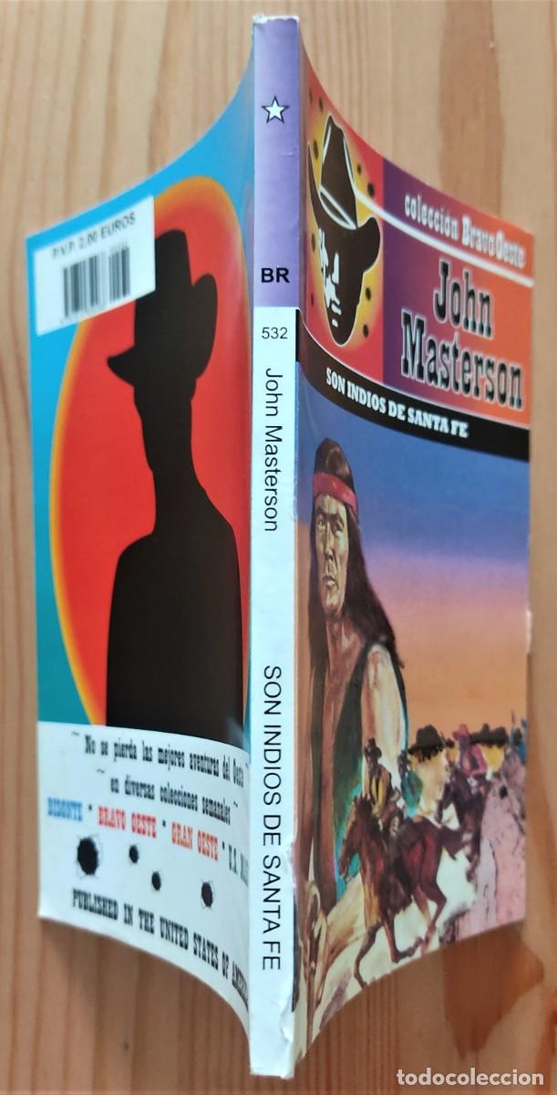 C&oacute;mics: COLECCI&Oacute;N BRAVO OESTE N&ordm; 532 - SON INDIOS DE SANTA FE - JOHN MASTERSON - INTERPRESS - Foto 2