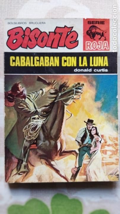 C&oacute;mics: BISONTE SERIE ROJA OESTE - DONALD CURTIS - CABALGABAN CON LA LUNA - BIEN CONSERVADA - Foto 1