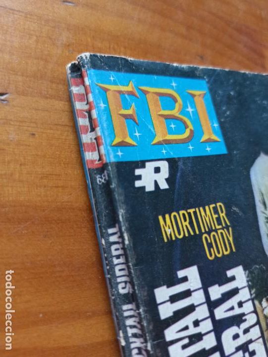 C&oacute;mics: FBI N&ordm; 953 - COCKTAIL SIDERAL - MORTIMER CODY - ROLLAN (041) - Foto 3