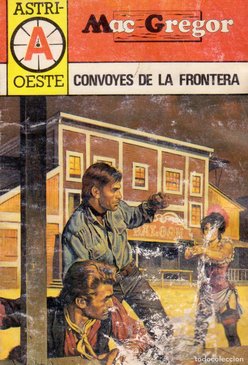 C&oacute;mics: Colecci&oacute;n Oeste. Autor: Mac Gregor. N&uacute;mero 201: Convoyes de la frontera - Foto 1