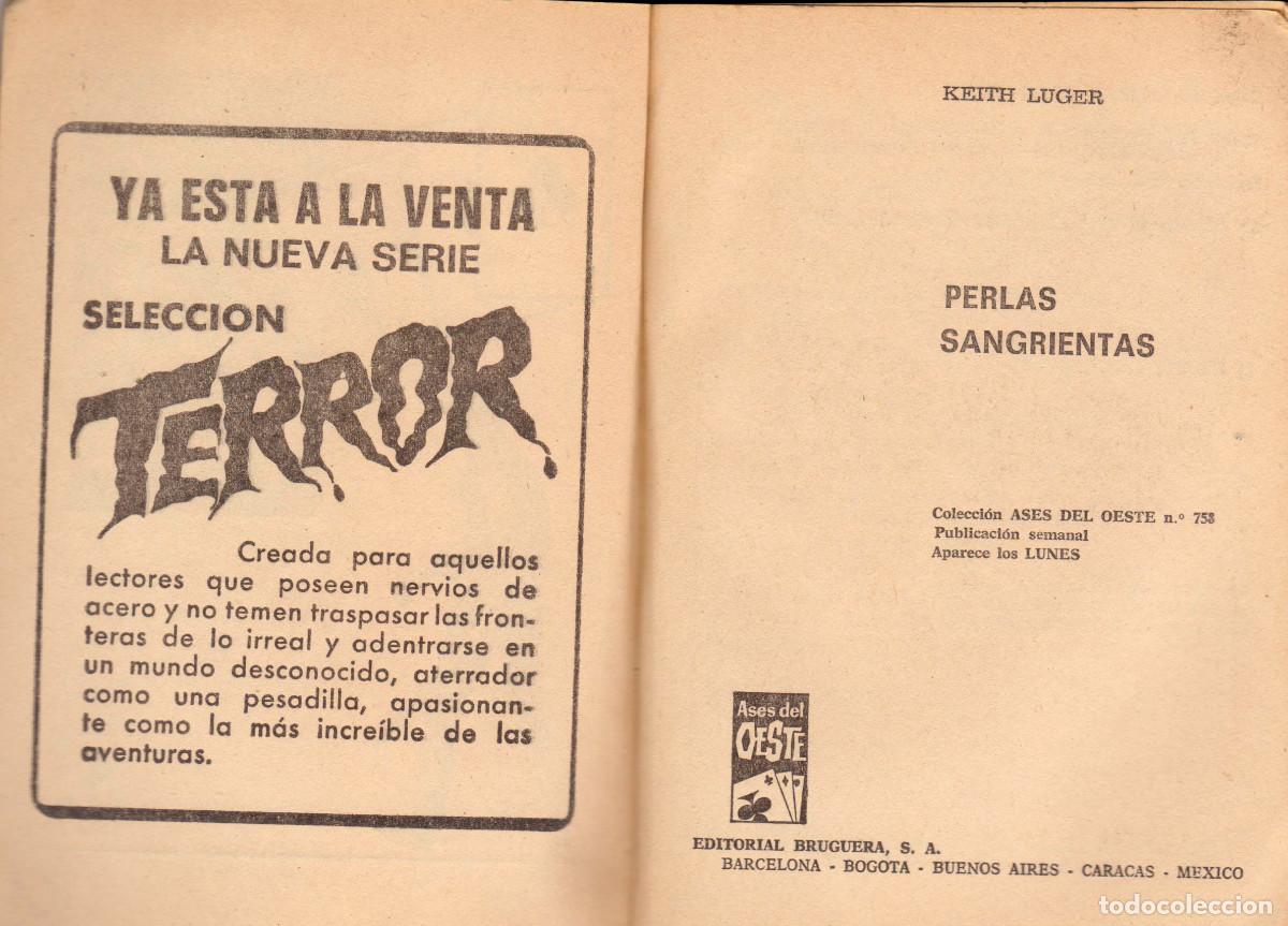 C&oacute;mics: ASES DEL OESTE - KEITH LUGER - N&ordm; 758: PERLAS SANGRIENTAS - A&Ntilde;O 1973 - Foto 3