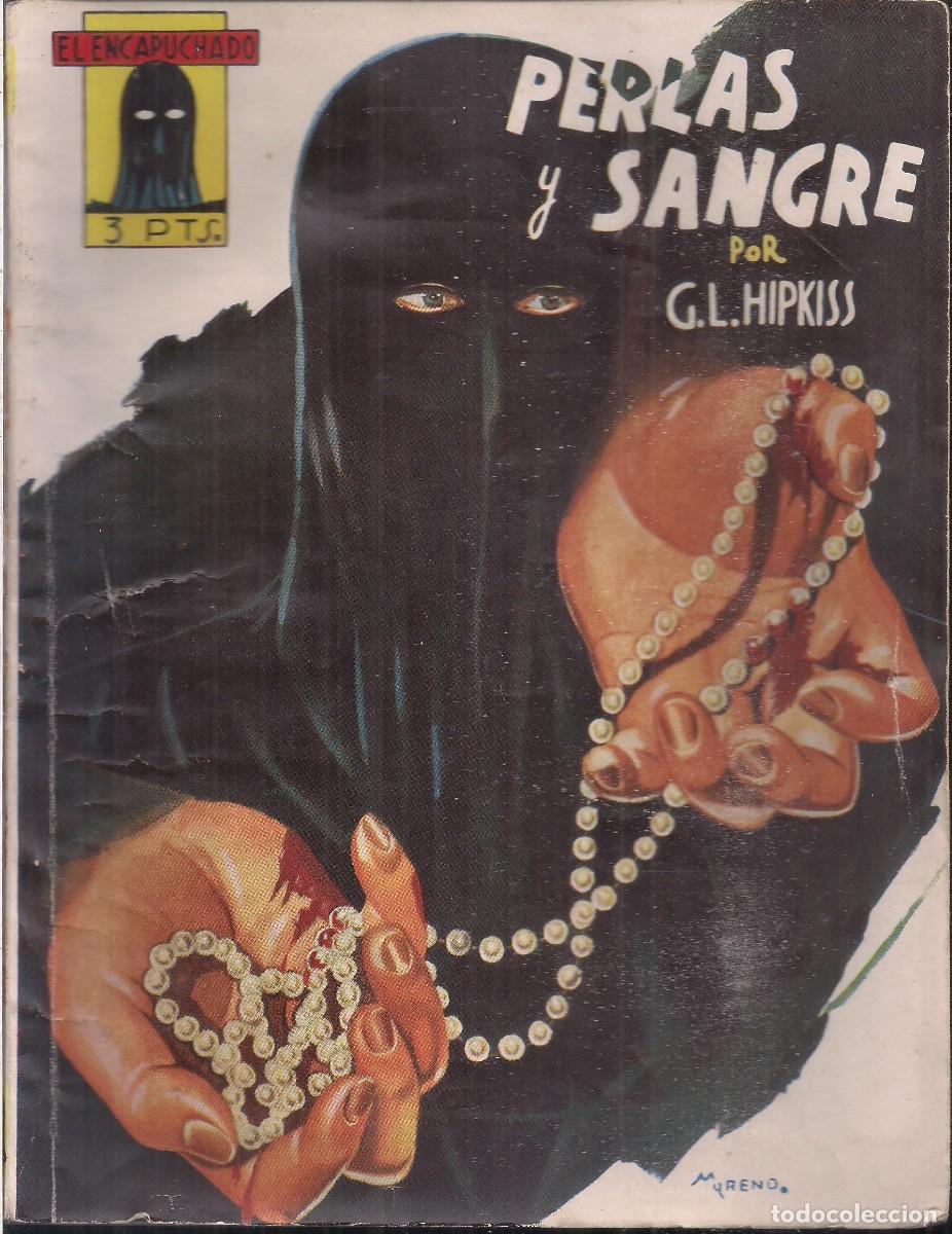 C&oacute;mics: EL ENCAPUCHADO N&ordm; 8: PERLAS Y SANGRE. EDICIONES CLIPER 1947 - Foto 1