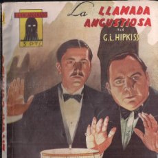 Cómics: EL ENCAPUCHADO Nº 10: LA LLAMADA ANGUSTIOSA. G.L. HIPKISS. EDICIONES CLIPER 1947