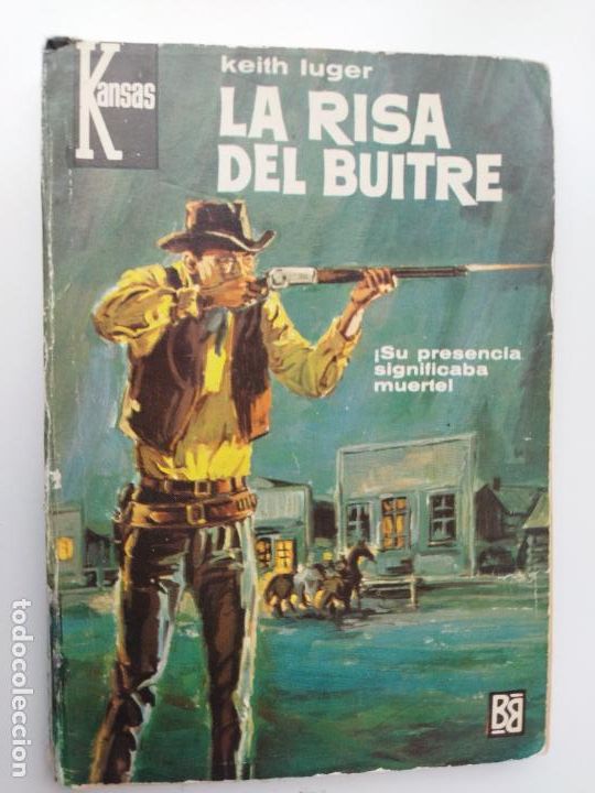 C&oacute;mics: KANSAS OESTE N&ordm; 345 KEITH LUGER - LA RISA DEL BUITRE - Foto 1