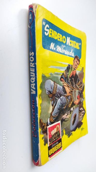 C&oacute;mics: COLECCI&Oacute;N VAQUEROS OESTE - N&ordm; 4 - N. MIRANDA - SENDERO MORTAL - EDI. C&Iacute;ES - Foto 4