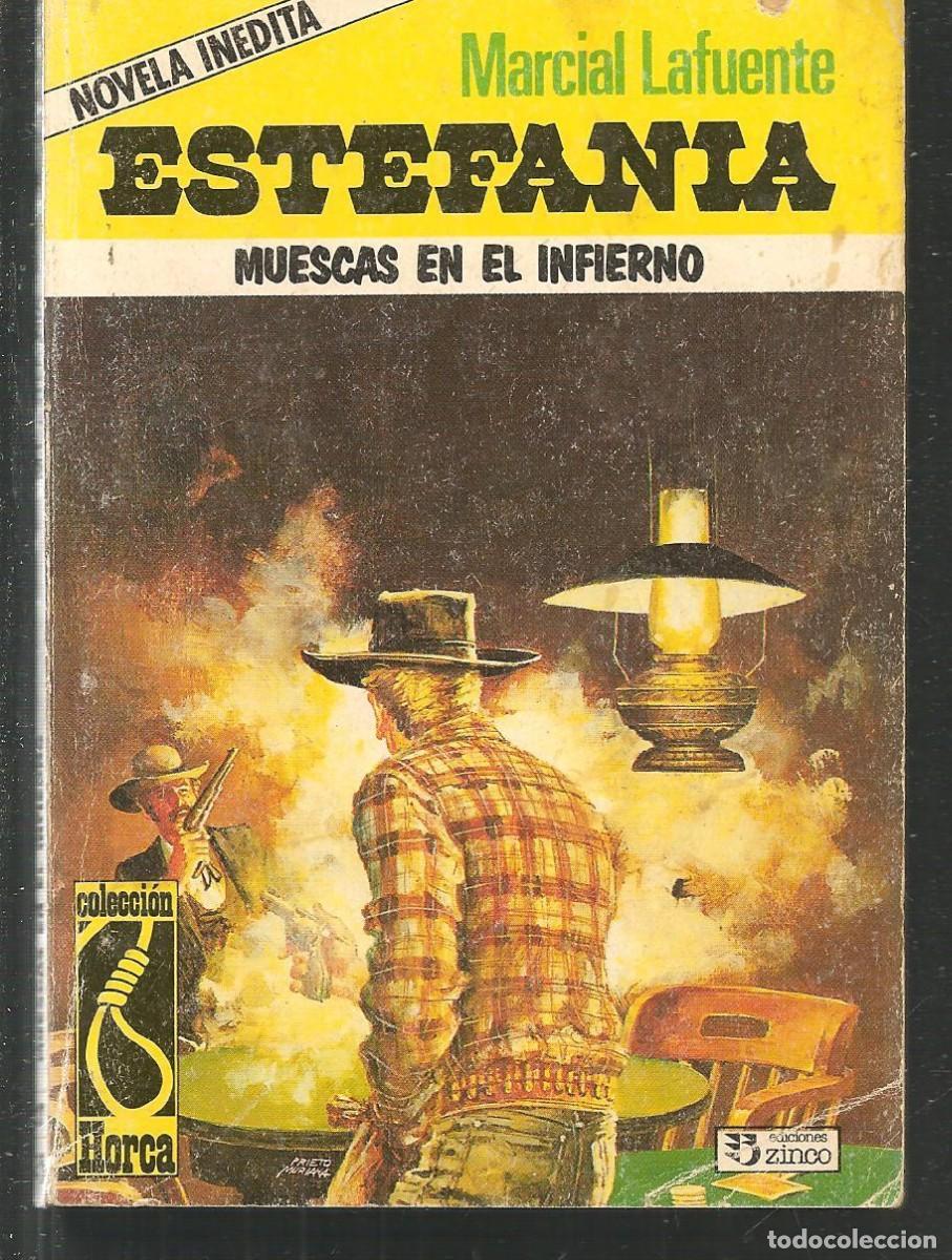 Fumetti: COLECCI&Oacute;N HORCA. N&ordm; 27. MUESCAS EN EL INFIERNO. MARCIAL LAFUENTE ESTEFAN&Iacute;A. ZINCO, 1988.(ST/C32