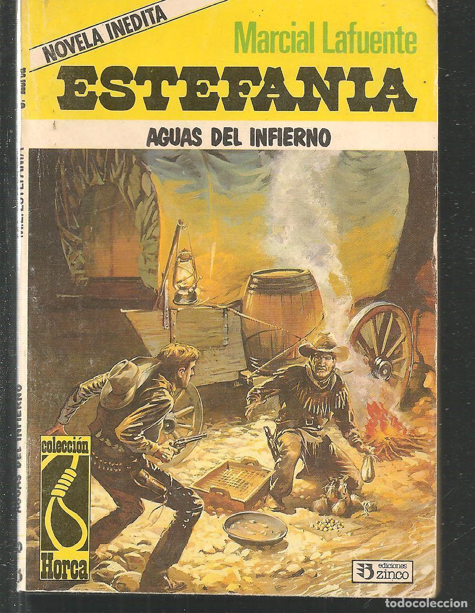 Fumetti: COLECCI&Oacute;N HORCA. N&ordm; 50. AGUAS DEL INFIERNO. MARCIAL LAFUENTE ESTEFAN&Iacute;A. ZINCO, 1988.(ST/C32