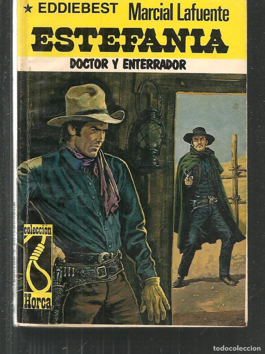 Comics: COLECCI&Oacute;N HORCA. N&ordm; 223. DOCTOR Y ENTERRADOR. MARCIAL LAFUENTE ESTEFAN&Iacute;A. ZINCO, 1988.(ST/C32