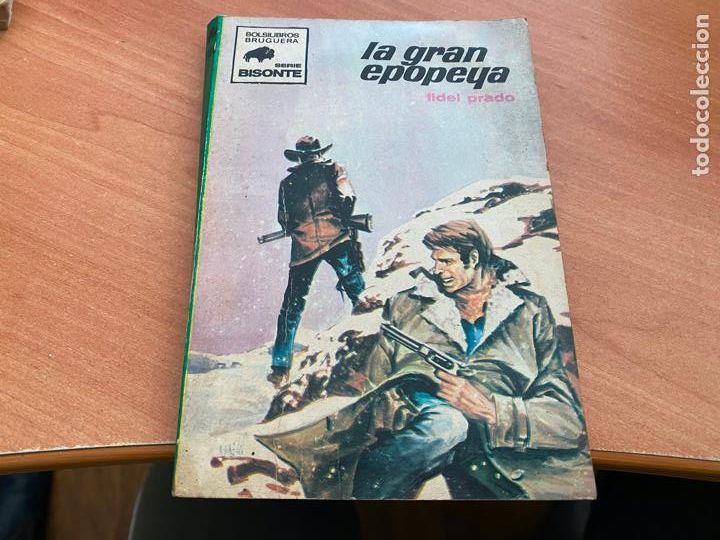 Comics : BISONTE N&ordm; 1188 LA GRAN EPOPEYA FIDEL PRADO (BRUGUERA) (COIB47)