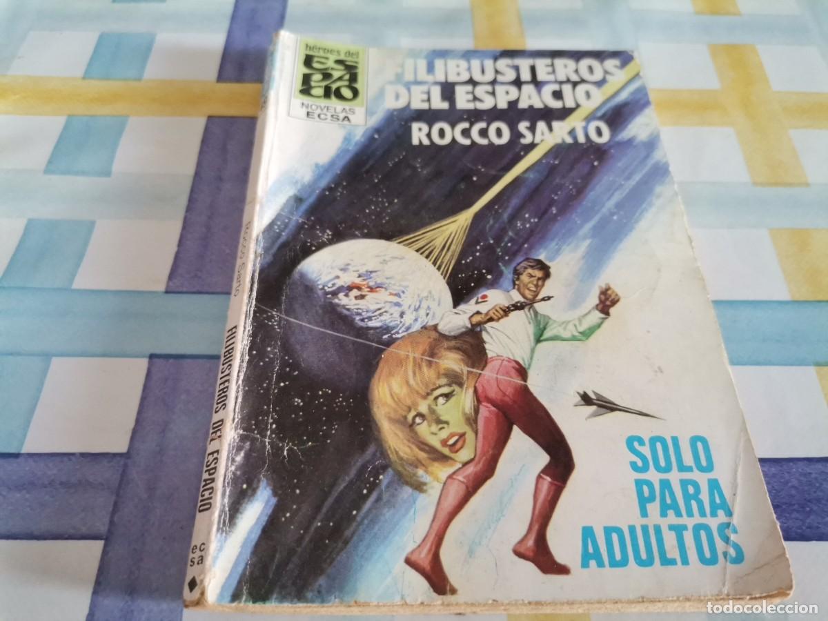 C&oacute;mics: FILIBUSTEROS DEL ESPACIO ROCCO SARTO H&Eacute;ROES DEL ESPACIO 49 1&ordf; EDICION 1981 - Foto 1