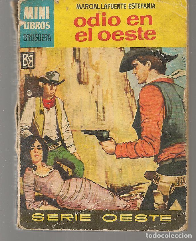 Comics: MINILIBROS BRUGUERA OESTE. N&ordm; 253. ODIO EN EL OESTE. MARCIAL LAFUENTE ESTEFAN&Iacute;A.(ST/C60)