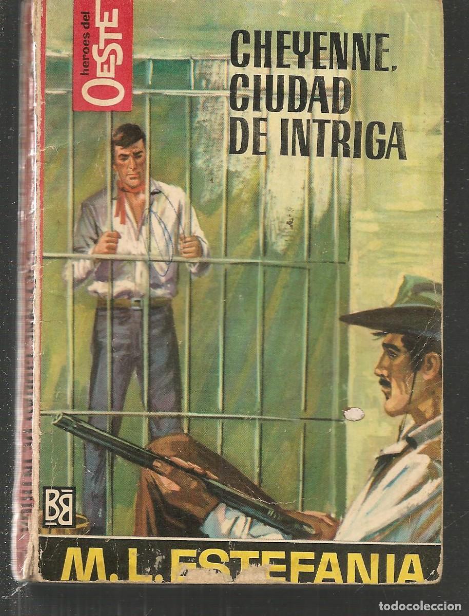 C&oacute;mics: H&Eacute;ROES DEL OESTE. N&ordm; 414. CHEYENNE, CIUDAD DE INTRIGA.MARCIAL LAFUENTE ESTEFAN&Iacute;A. BRUGUERA. (ST/C84)
