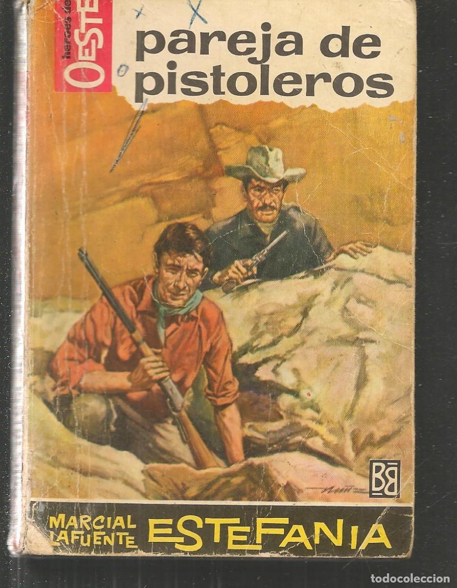 Comics: H&Eacute;ROES DEL OESTE. N&ordm; 386. PAREJA DE PISTOLEROS. MARCIAL LAFUENTE ESTEFAN&Iacute;A. BRUGUERA(ST/C71)