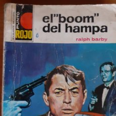 Cómics: PUNTO ROJO Nº 544. EL BOOM DEL HAMPA. RALPH BARBY. BRUGUERA 1972