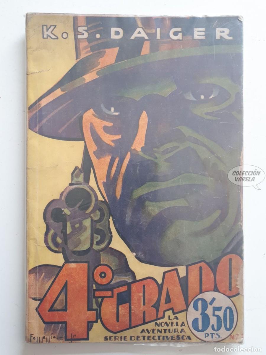 Comics : 4&ordm; Grado - K. S. Daiger - La novela aventura - Serie Detectivesca - Hymsa