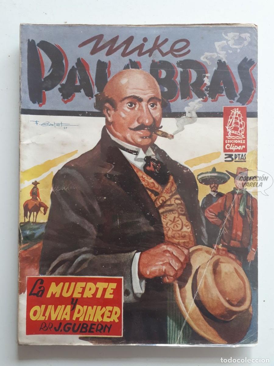 C&oacute;mics: Mike Palabras n&ordm; 1 - La muerte y Olivia Pinker - J. Gubern - Cliper - Foto 1