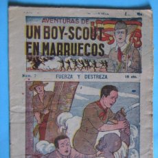 Cómics: AVENTURAS DE UN BOY SCOUT EN MARRUECOS. NÚM 7. FUERZA Y DESTREZA. J. SAXO, EDITOR. BARCELONA, 1920'S