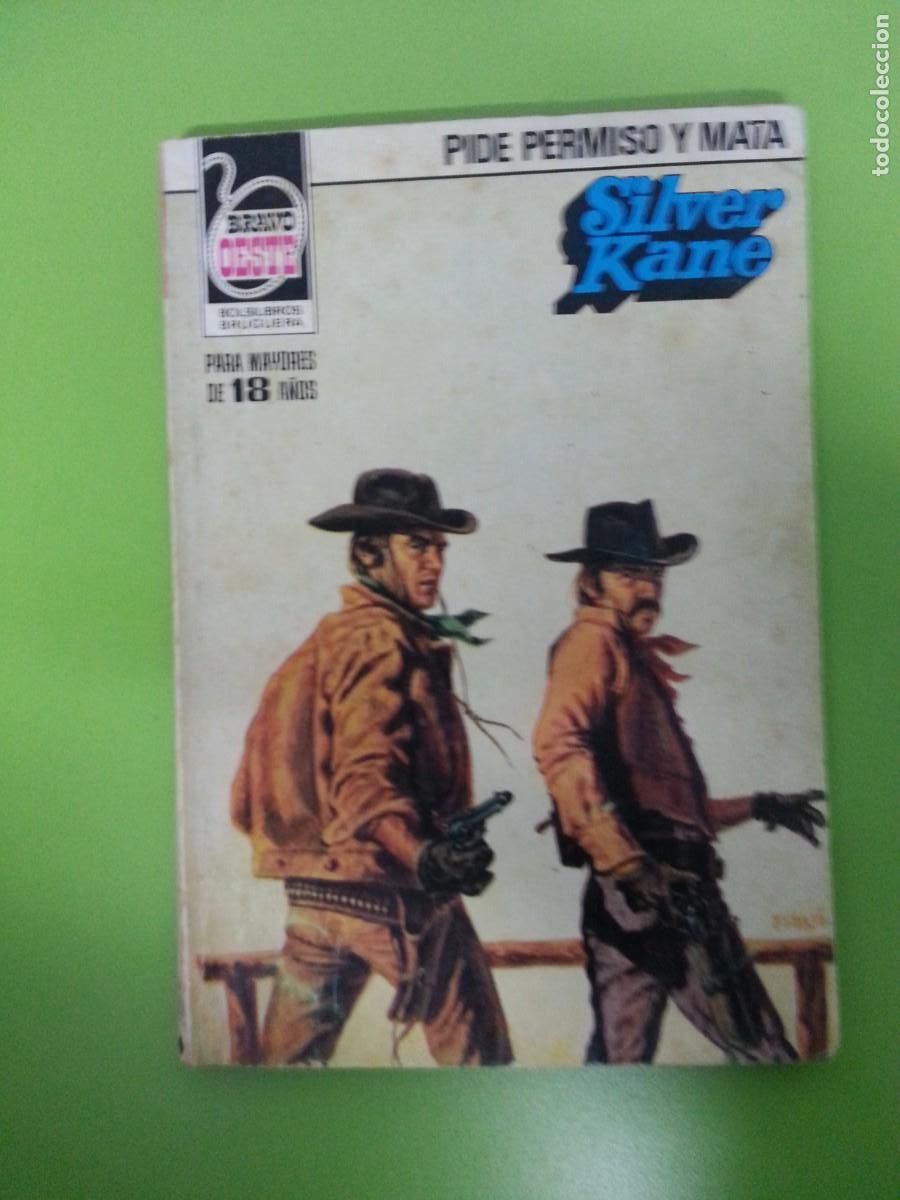 C&oacute;mics: PIDE PERMISO Y MATA - SILVER KANE - BRAVO OESTE 1105 - Foto 1