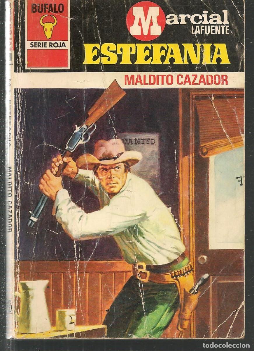 Comics : BOLSILIBRO BRUGUERA. BUFALO ROJA.N&ordm; 1360. MALDITO CAZADOR. MARCIAL LAFUENTE ESTEFIA.(ST/C71)