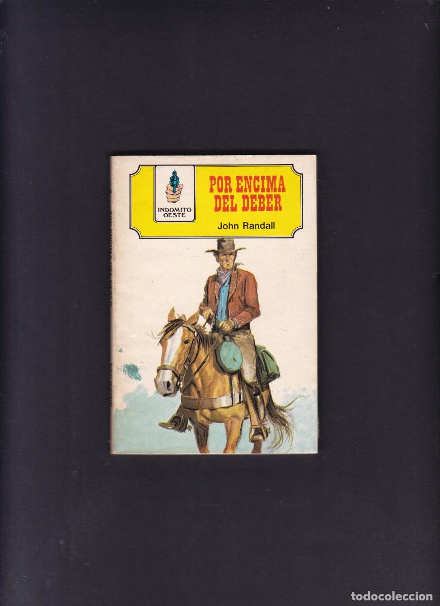 Fumetti: JOHN RANDALL - POR ENCIMA DEL DEBER - IND&Oacute;MITO OESTE N&ordm; 9/1979 - ANTALBE S.A.