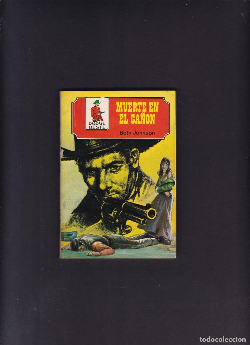 Fumetti: BETH JOHNSON - MUERTE EN EL CA&Ntilde;ON - DODGE OESTE N&ordm; 8/1979 - ANTALBE S.A.