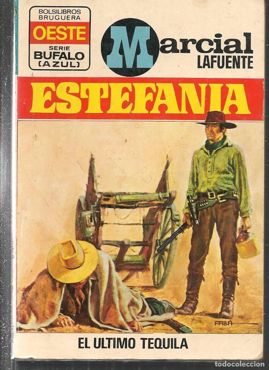 Comics: BOLSILIBROS BRUGUERA. B&Uacute;FALO AZUL. N&ordm; 119.EL &Uacute;LTIMO TEQUILA. MARCIAL LAFUENTE ESTEFAN&Iacute;A(ST/C85