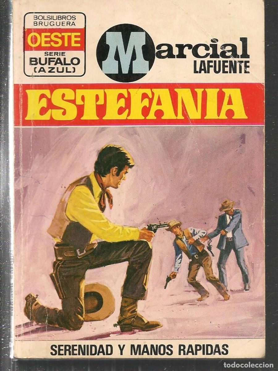 Comics: BOLSILIBROS BRUGUERA. B&Uacute;FALO AZUL. N&ordm; 124. SERENIDAD Y MANOS ..MARCIAL LAFUENTE ESTEFAN&Iacute;A(ST/C85