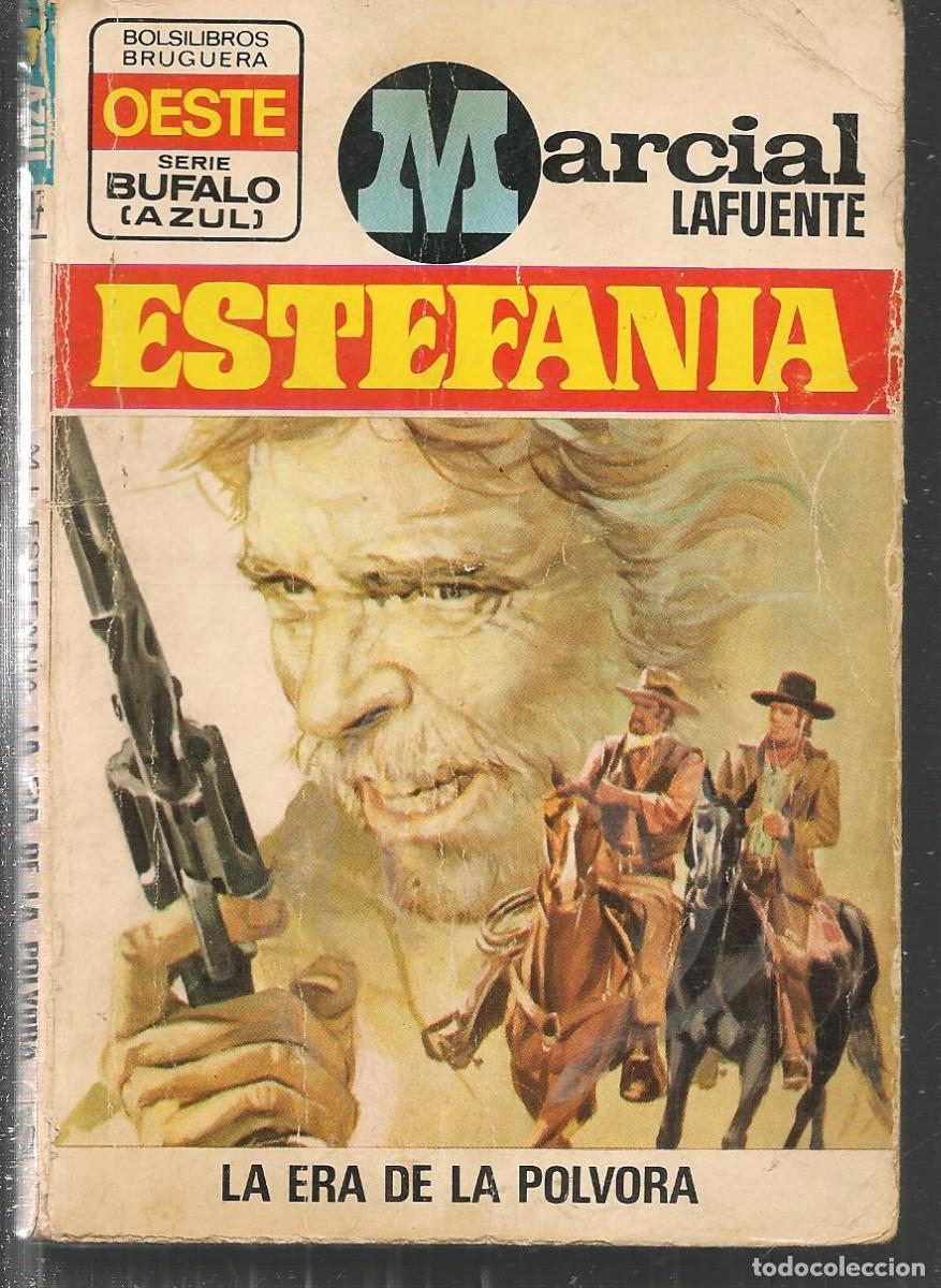Comics: BOLSILIBROS BRUGUERA. B&Uacute;FALO AZUL. N&ordm; 147. LA ERA DE LA POLVORA. MARCIAL LAFUENTE ESTEFAN&Iacute;A(ST/C85
