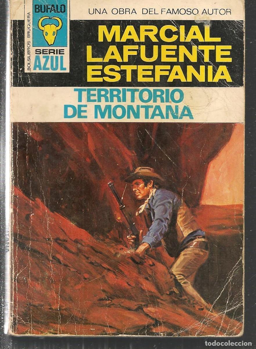 Comics: BOLSILIBROS BRUGUERA. B&Uacute;FALO AZUL. N&ordm; 156. TERRITORIO DE MONTANA. MARCIAL LAFUENTE ESTEFAN&Iacute;A(ST/C85
