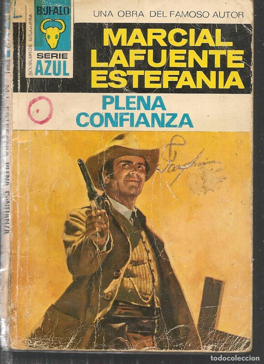 Comics: BOLSILIBROS BRUGUERA. B&Uacute;FALO AZUL. N&ordm; 160. PLENA CONFIANZA. MARCIAL LAFUENTE ESTEFAN&Iacute;A(ST/C85