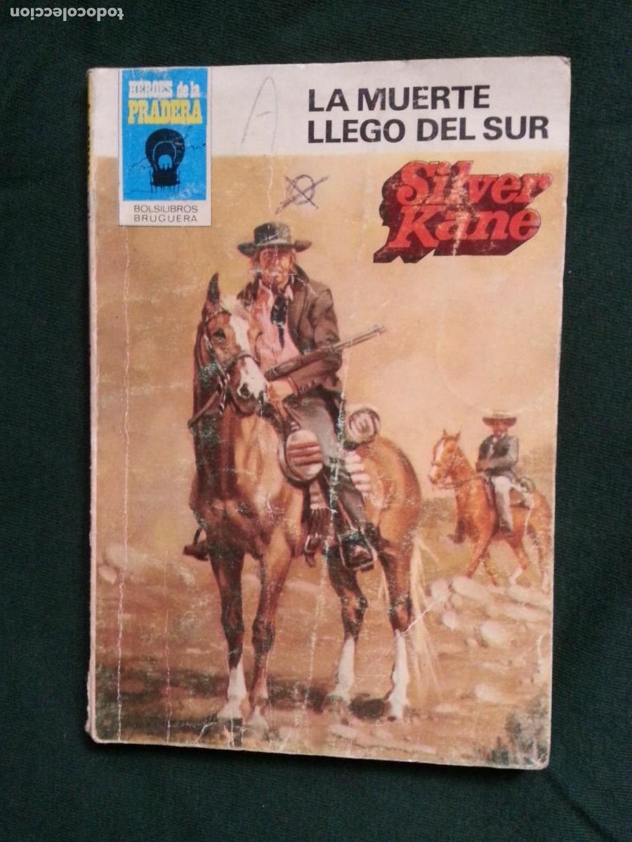 C&oacute;mics: LA MUERTE LLEGO DEL SUR - SILVER KANE - HEROES DE LA PRADERA 643 - Foto 1