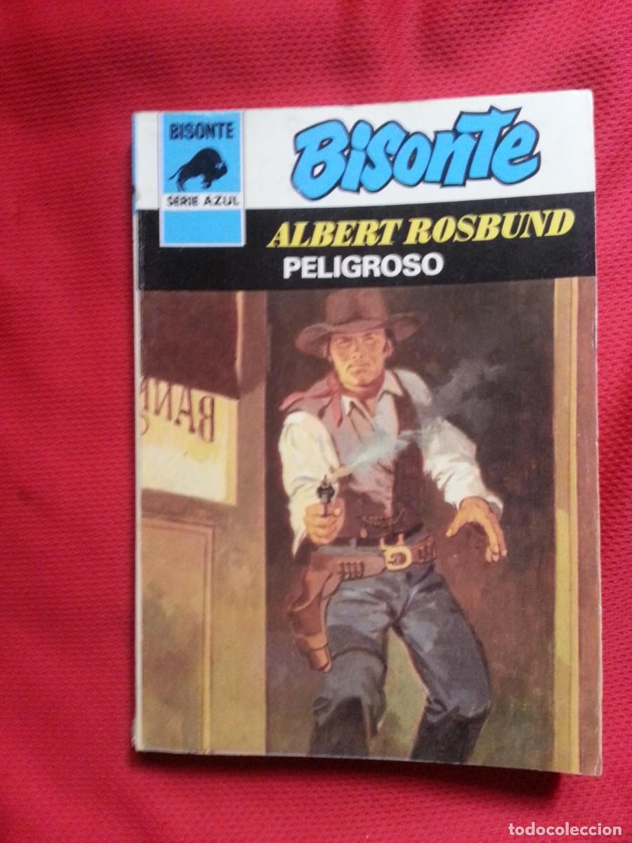 C&oacute;mics: PELIGROSO - ALBERT ROSBUND - BISONTE SERIE AZUL 512 - Foto 1