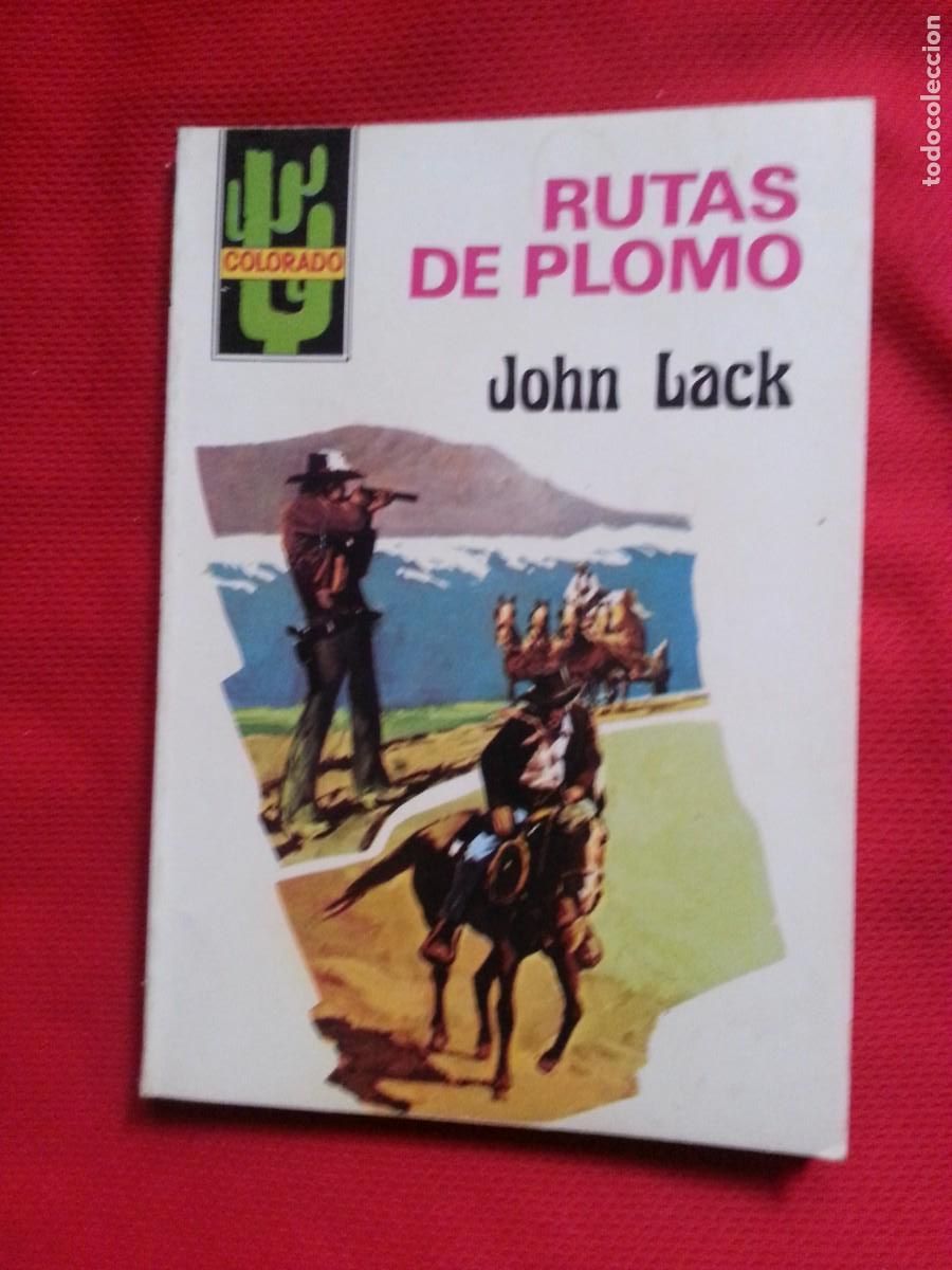 C&oacute;mics: RUTAS DE PLOMO - JOHN LACK - COLORADO 1146 - Foto 1