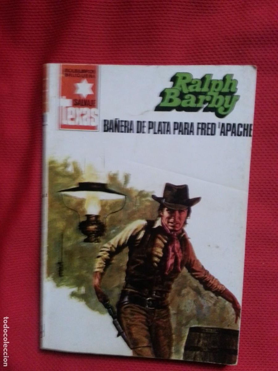 C&oacute;mics: BA&Ntilde;ERA DE PLATA PARA FRED APACHE - RALPH BARBY - SALVAJE TEXAS 1321 - Foto 1