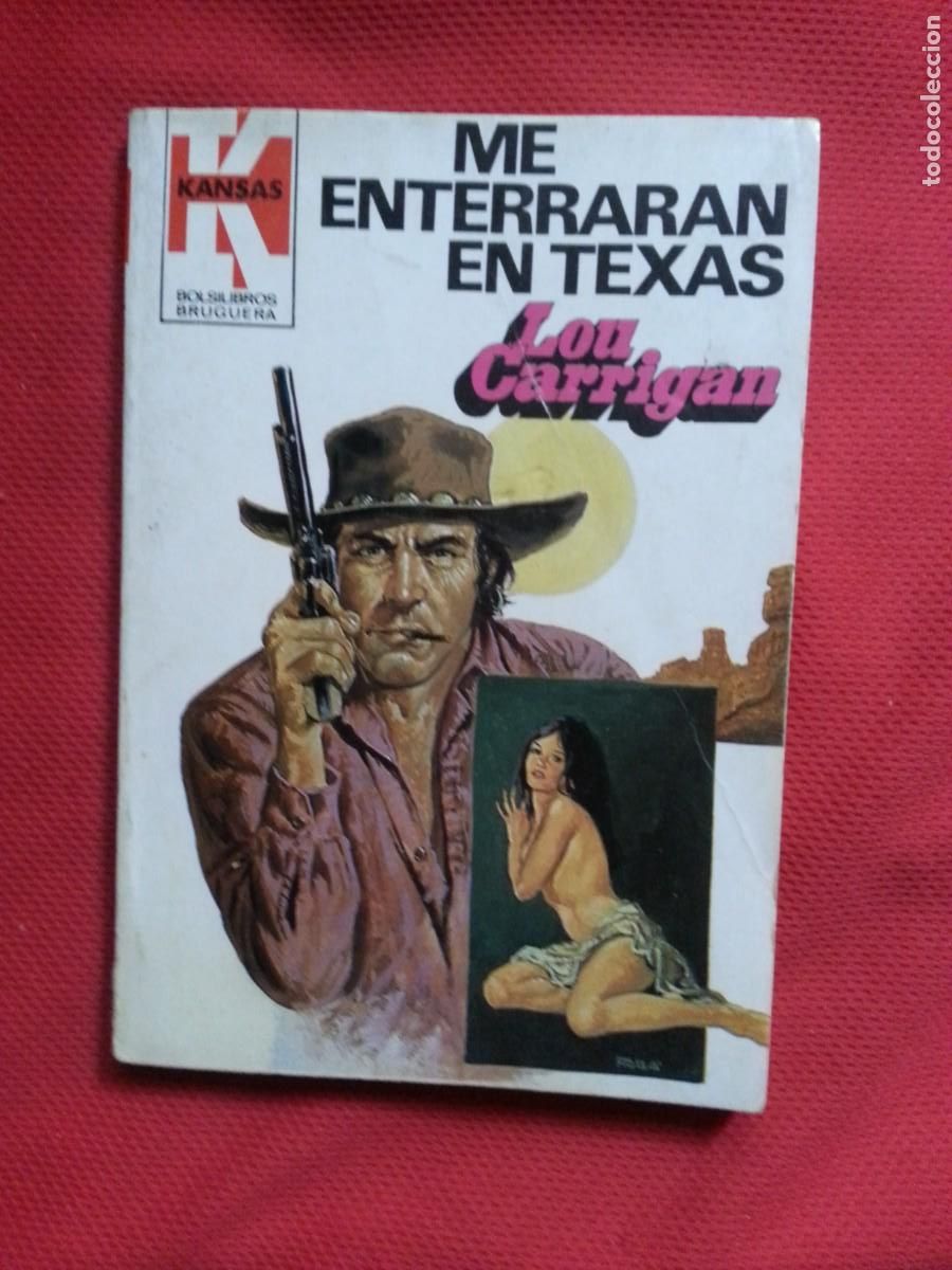 C&oacute;mics: ME ENTERRARAN EN TEXAS - LOU CARRIGAN - KANSAS 1198 - Foto 1