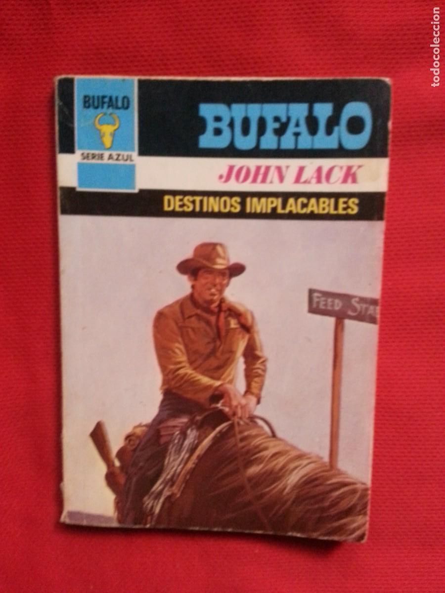 C&oacute;mics: DESTINOS IMPLACABLES - JOHN LACK - BUFALO SERIE AZUL 382 - Foto 1