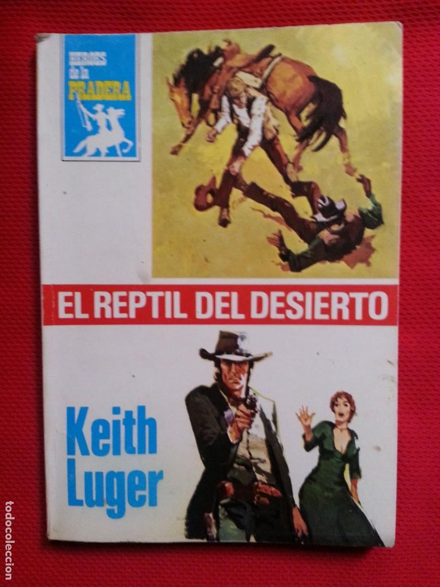 C&oacute;mics: EL REPTIL DEL DESIERTO - SILVER KANE - HEROES DE LA PRADERA 516 - Foto 1