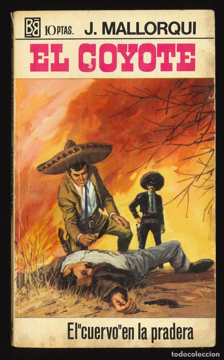 C&oacute;mics: EL COYOTE - BRUGUERA / N&Uacute;MERO 62 (EL CUERVO EN LA PRADERA) - Foto 1