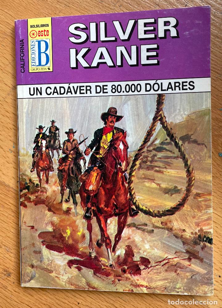 C&oacute;mics: UN CADAVER DE 80000 DOLARES, Silver kane - Foto 1