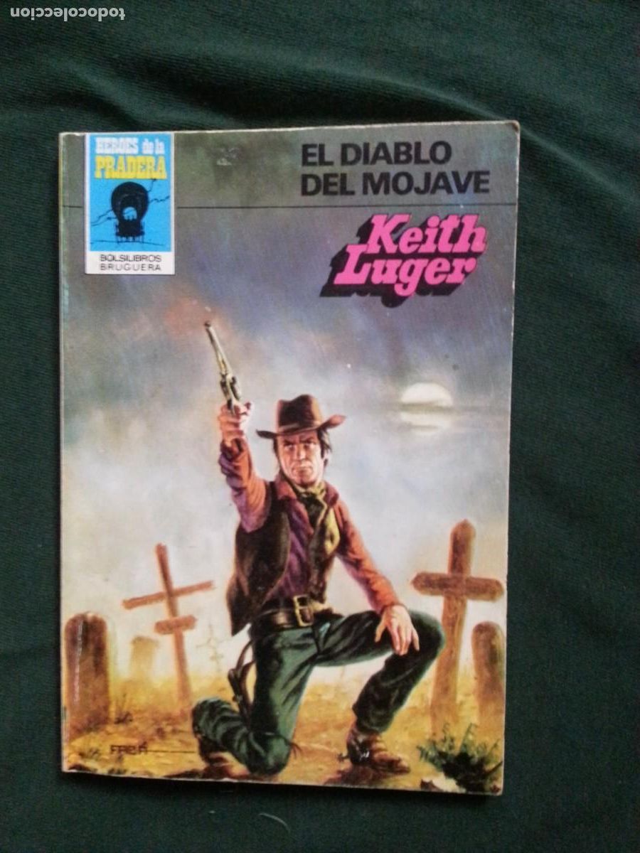 C&oacute;mics: EL DIABLO DEL MOJAVE - KEITH LUGER - HEROES DE LA PRADERA 608 - Foto 1